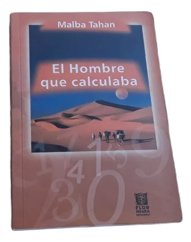 El Hombre Que Calculaba  . Malba Tahan