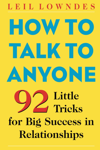 Libro How To Talk To Anyone: 92 Little Tricks For (inglés)