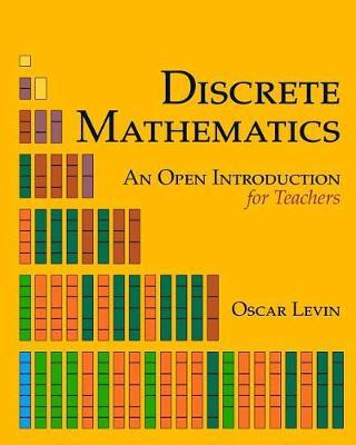 Libro Discrete Mathematics : An Open Introduction For Tea...
