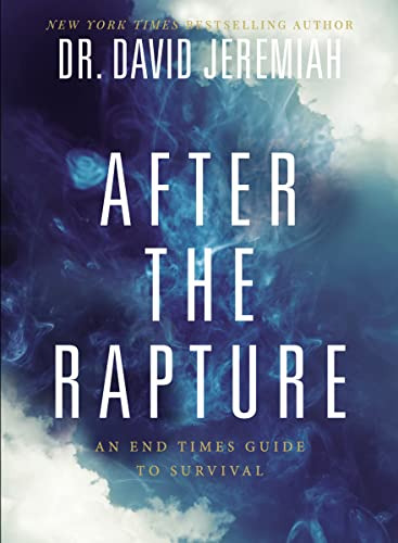 Libro After The Rapture: An End Times Guide To Survival De J