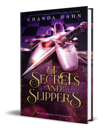 Libro Of Secrets And Slippers Daughters Of Eville Original