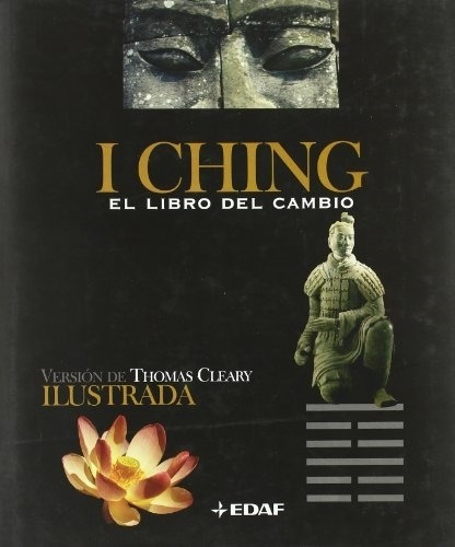 I Ching - El Libro Del Cambio (ilustrado) (td) - Cleary, Tho