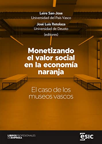 Libro Monetizando El Valor Social En La Economía Naranja De
