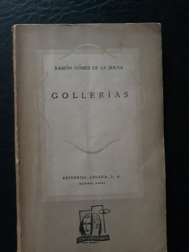 Gollerias Ramon Gomez De La Serna Losada (Usado)