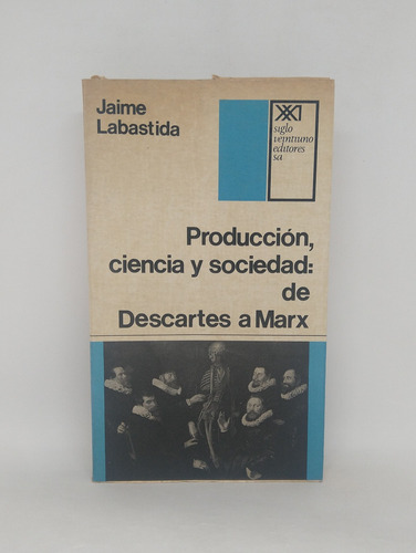 Produccion, Ciencia Y Sociedad Jaime Labastida L5