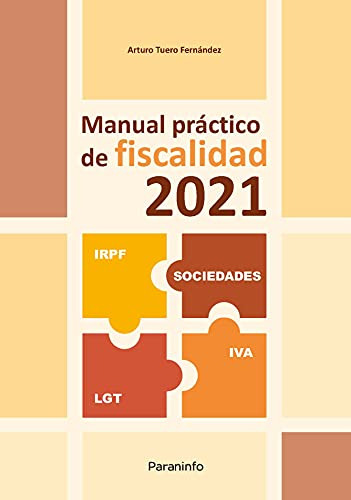 Libro Manual Práctico De Fiscalidad 2021 De Arturo Tuero Fer