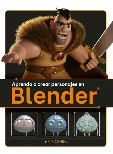 Aprenda A Crear Personajes En Blender, De 3dtotal Publishing. Editorial Marcombo, Tapa Blanda En Español