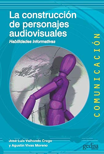 Libro La Construcción De Personajes Audiovisuales De  Agustí
