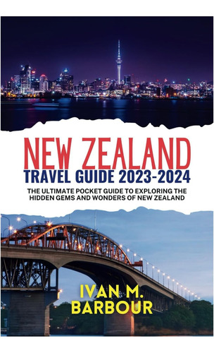 Libro: New Zealand Travel Guide : The Ultimate Pocket Guide