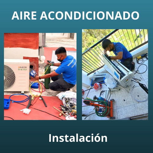 Instalacion Split Aire Acondicionado.matriculado