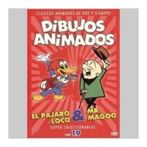 Dibujos Animados Vol 19 El Pajaro Loco & Mr Magoo Dvd Nuevo