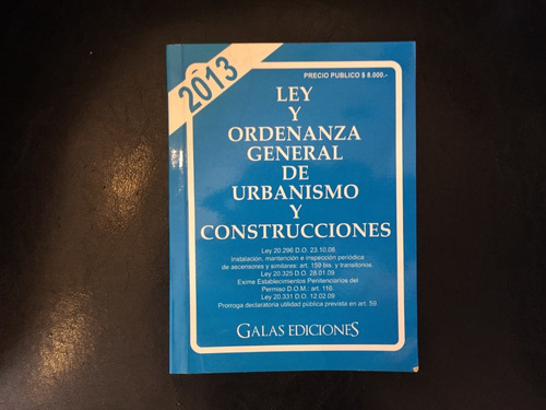 Ley Y Ordenanza General De Urbanismo Y Construcciones