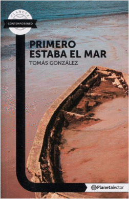 Libro Primero Estaba El Mar