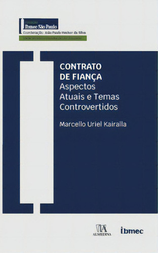 Contrato De Fiança, De Kairalla Uriel. Editora Almedina, Capa Mole Em Português