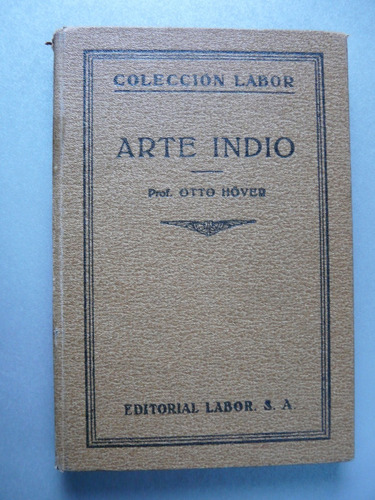Arte Indio - Otto Hóver - Labor 