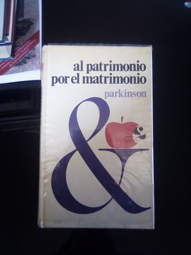 Al Patrimonio Por El Matrimonio C Northcote Parkinson