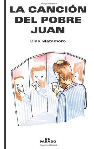 Libro: La Canción Del Pobre Juan (spanish Edition)