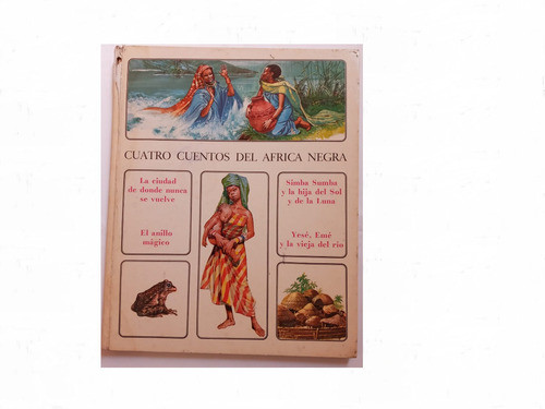 Libro Cuatro Cuentos Del Africa Negra