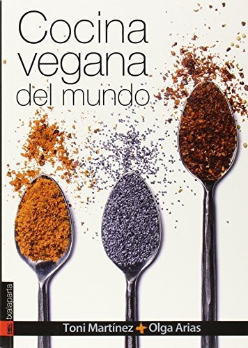 Cocina Vegana Del Mundo (cuerpo Y Mente), De Vv.aa.. Editorial Txalaparta, Tapa Tapa Blanda En Castellano