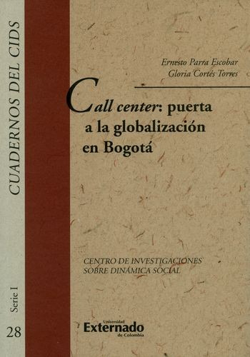 Libro Call Center: Puerta A La Globalización En Bogotá