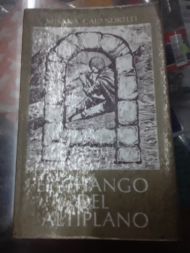 Libro De Susana Calandrelli - El Chango Del Altiplano 