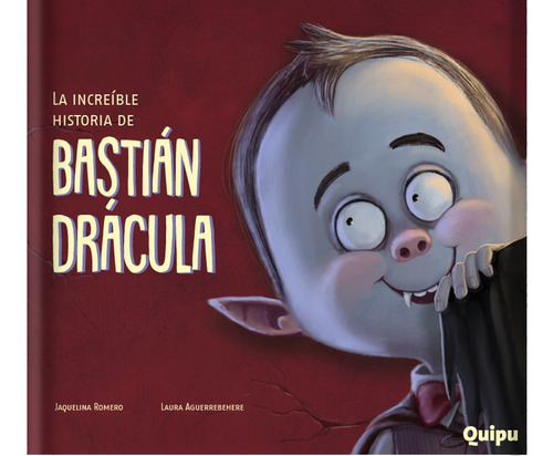 La Increíble Historia De Bastian Dracula