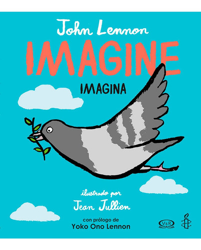 John Lennon Imagine Imagina - Jean Jullien - V&r