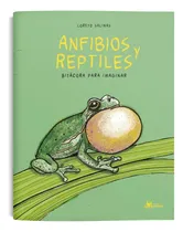 Comprar Anfibios Y Reptiles - Bitacora Para Imaginar- Loreto Salinas