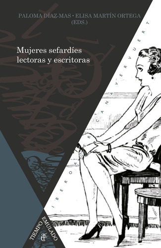 Mujeres Sefard¡es Lectoras Y Escritoras, Siglos Xix Al Xxi