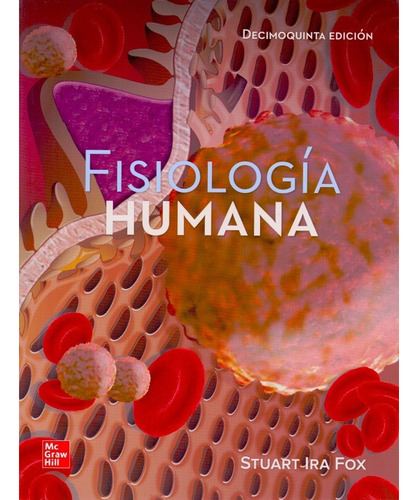 Fisiologia Humana, De Fox Ira Stuart. Editorial Mcgraw Hill,