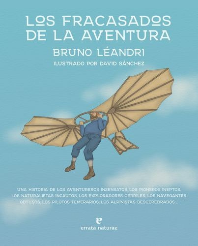 Libro Fracasados De La Aventura, Los