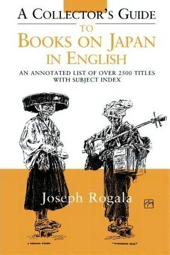 A Collector's Guide To Books On Japan In English, De Jozef Rogala. Editorial Taylor Francis Ltd, Tapa Blanda En Inglés