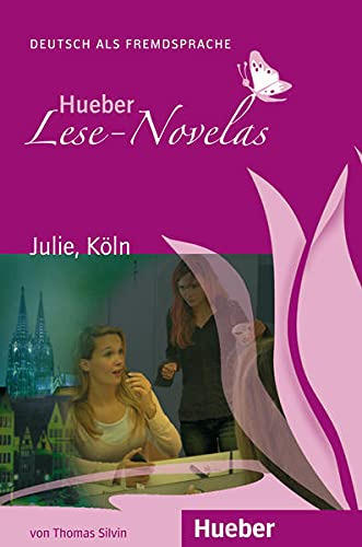 Libro Lese Novelas A1 Julie Koeln Libro De Vvaa Hueber