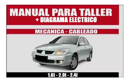 Manual Taller Diagrama Electrico Mitsubishi Lancer Touring