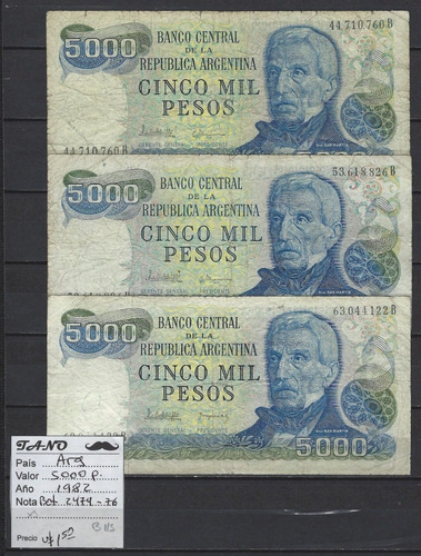 B115 Argentina Billete 5000 Pesos 1982 Bottero 2474/76 X3