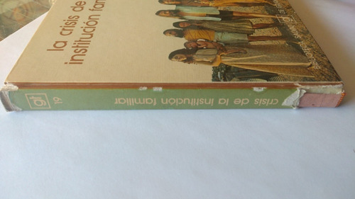 Libro La Crisis De La Institucion Familiar Biblioteca Salvat (Usado)