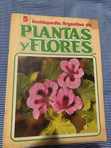 Enciclopedia Argentina De Plantas Y Flores - Fascículo Nro 5