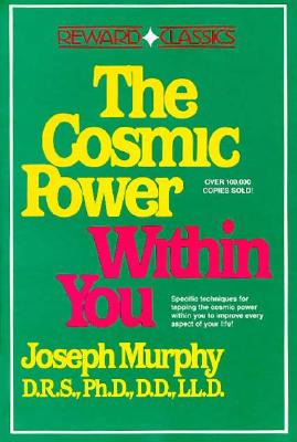 Libro The Cosmic Power Within You: Specific Techqs For Ta...