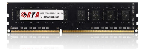 Memoria 16gb Ddr4 2666 Cl 19 1.2v Desktop Gt16g2666l19d