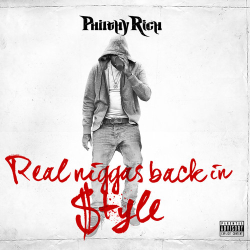 Cd De Philthy Rich Real N-gas Back In Style