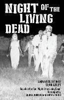 Night Of The Living Dead : A New Novelization By Sean Abl...