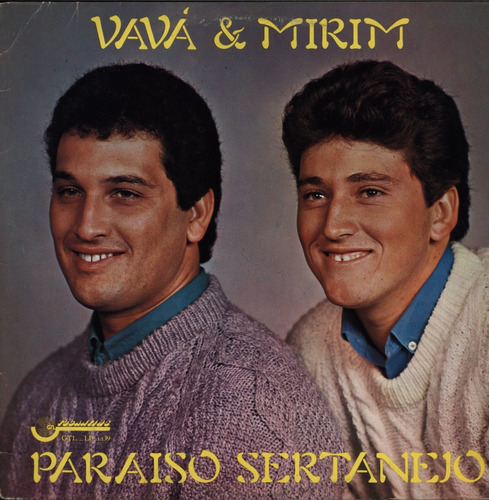 Lp Vavá E Mirim - Paraiso Sertanejo - Tocantins 1987