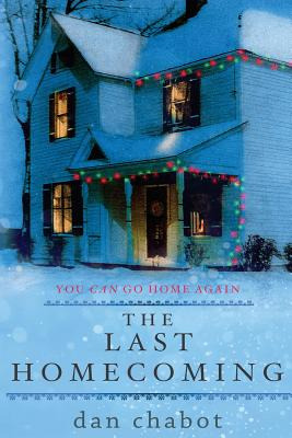 Libro The Last Homecoming - Chabot, Dan