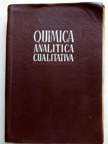 Quimica Analitica Cualitativa De Marti / Conde / Jimeno