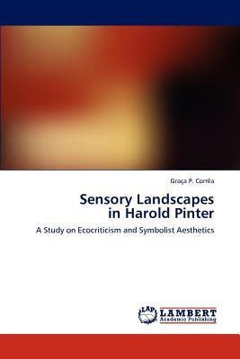 Libro Sensory Landscapes In Harold Pinter - Gra A P Corr A