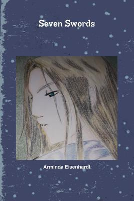 Libro Seven Swords - Eisenhardt, Arminda