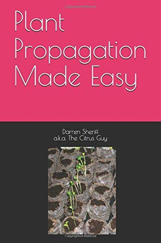Plant Propagation Made Easy