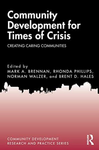 Libro: Community Development For Times Of Crisis (community 