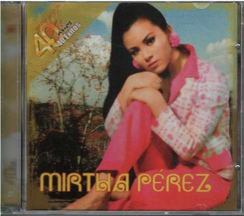 Cd - Mirtha Perez / 40 Años 40 Exitos - Original Y Sellado