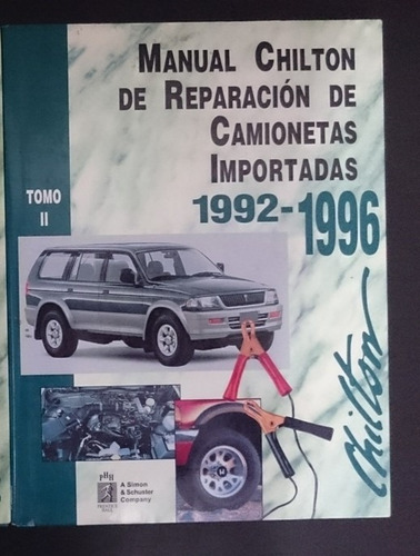 Manual Chilton De Reparacion De Camionetas Importadas 1992-1